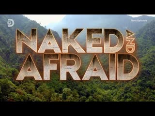porn голые и напуганные 16 сезон 5 серия naked and afraid porn
