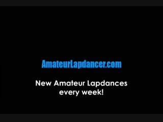 porn amateur lapdancer sexy newbie lapdance and sex porn