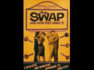 porn обмен и как они это делают the swap and how they make it 1966 porn