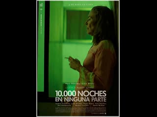 porn ночей где нибудь noches en ninguna parte 2013 испания porn