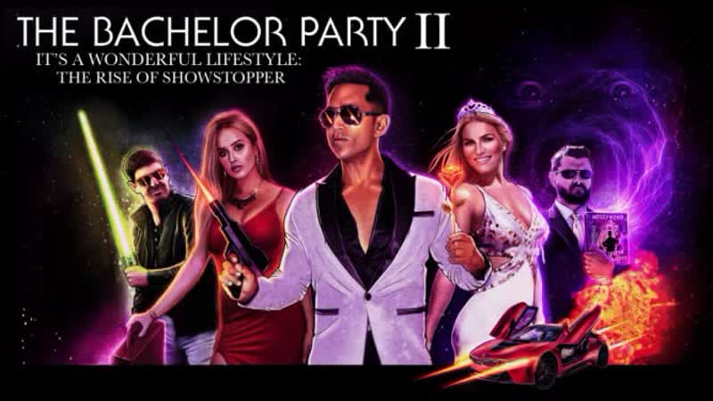 porn мальчишник этот прекрасный лайфстайл восхождение шоустоппера 2019 the bachelor party its a wonderful lifestyle porn