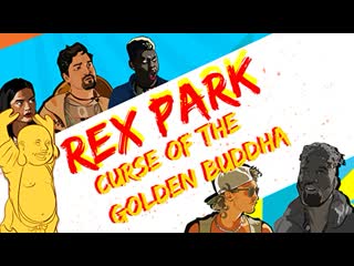 porn рэкс парк проклятие золотого будды 2021 rex park curse of the golden buddha porn