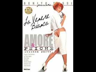 porn итальянский фильм эрос и психея 2 amore e psiche 2 2008 год без перевода porn