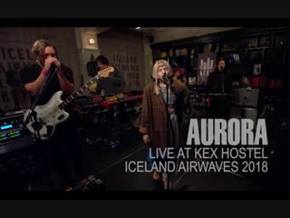 porn aurora live on kexp from iceland airwaves 2018 porn