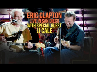 porn eric clapton live in san diego 2007 with special guest jj cale эрик клэптон porn